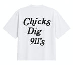 Chicks Dig 911's