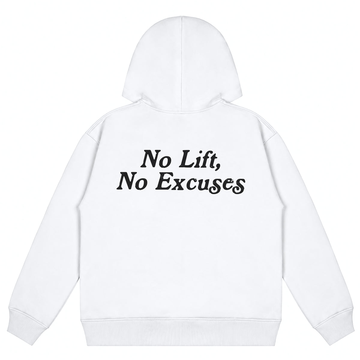 No Lift, No Excuses