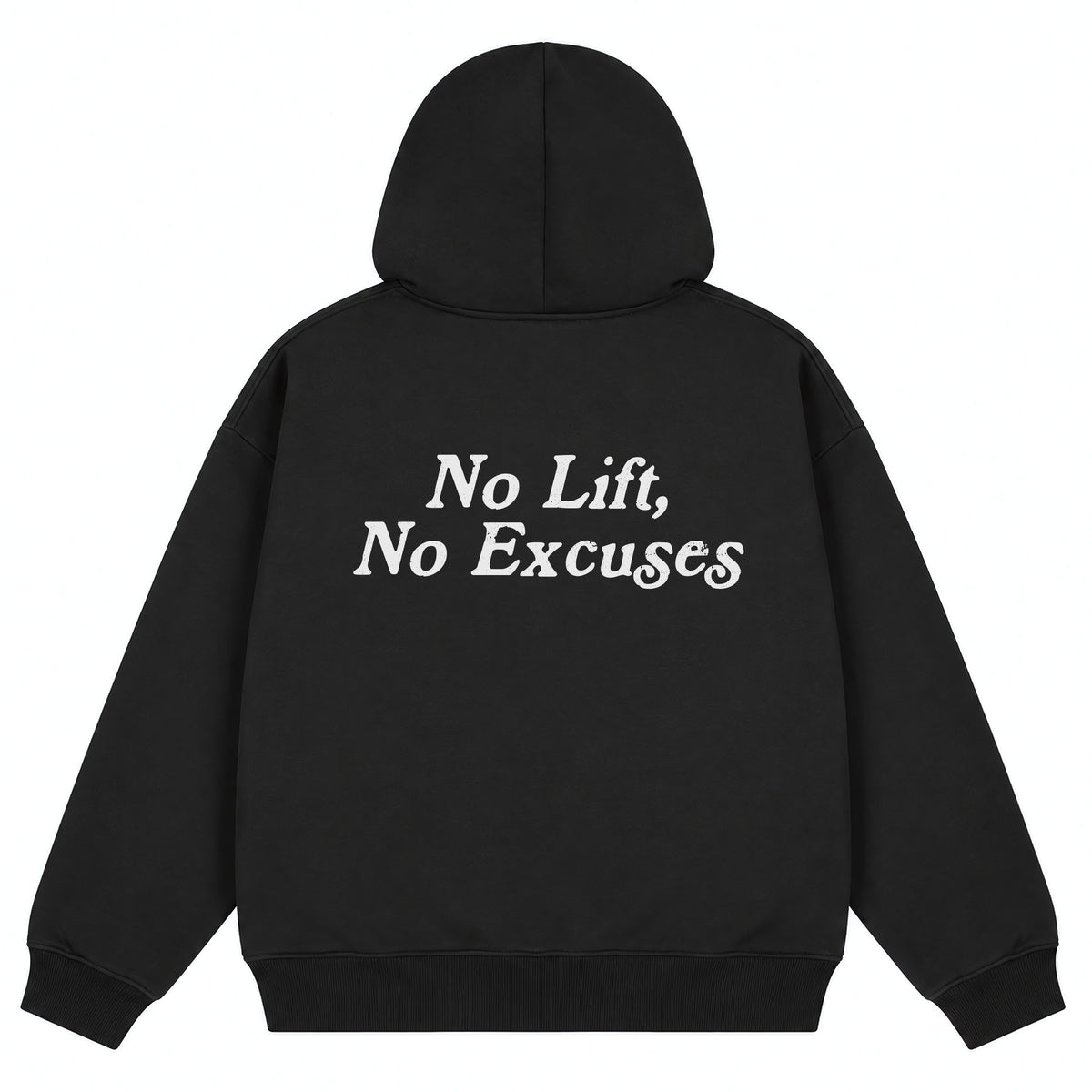 No Lift, No Excuses