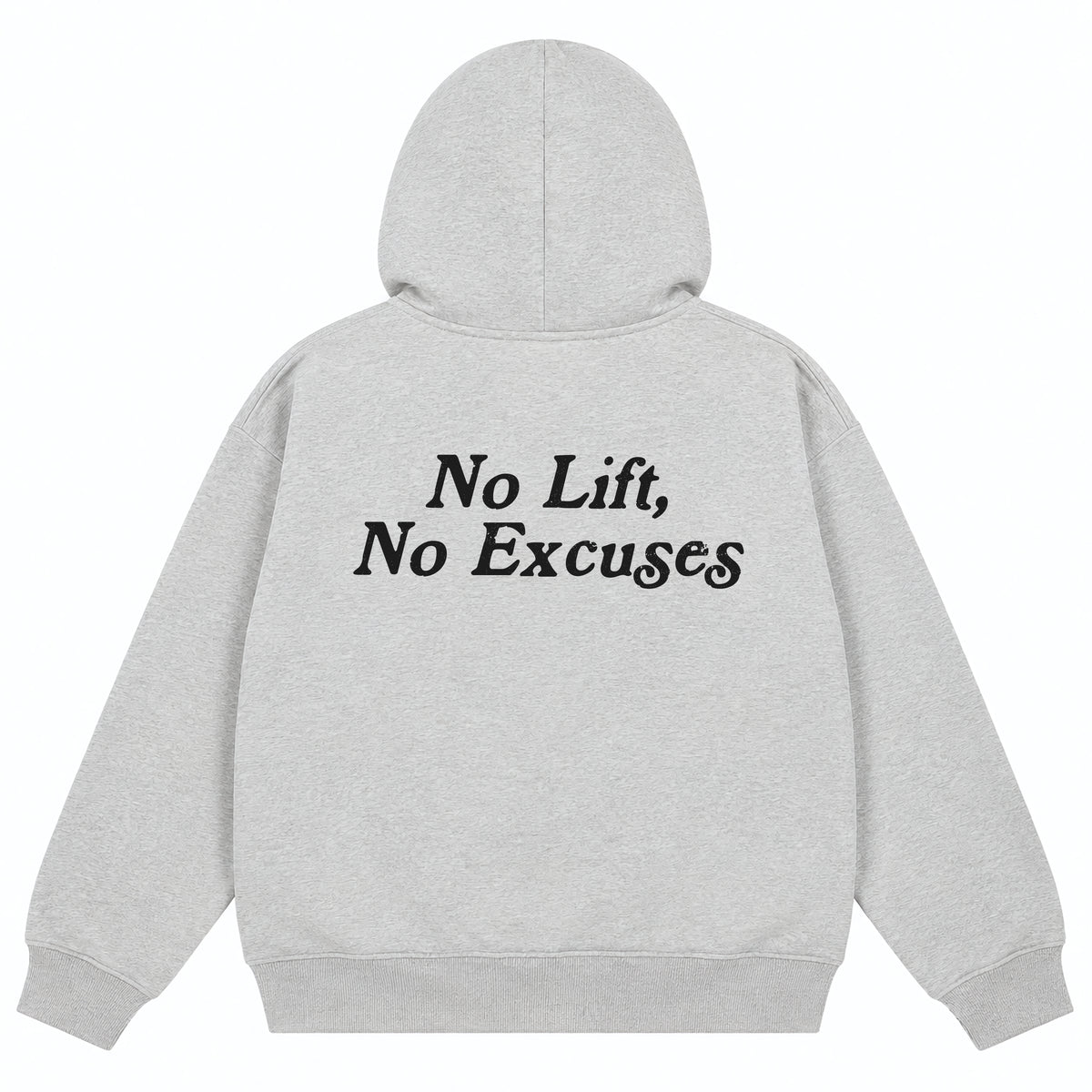 No Lift, No Excuses