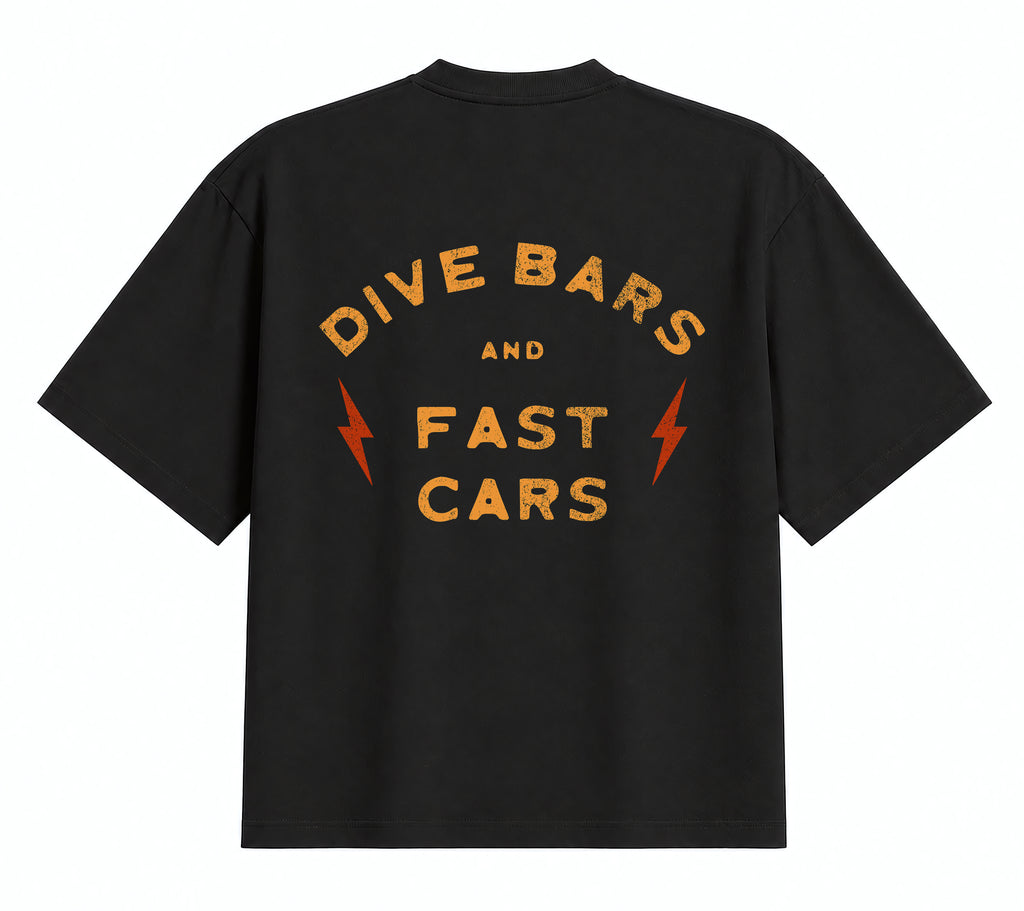 Dive Bars And Fast Cars
