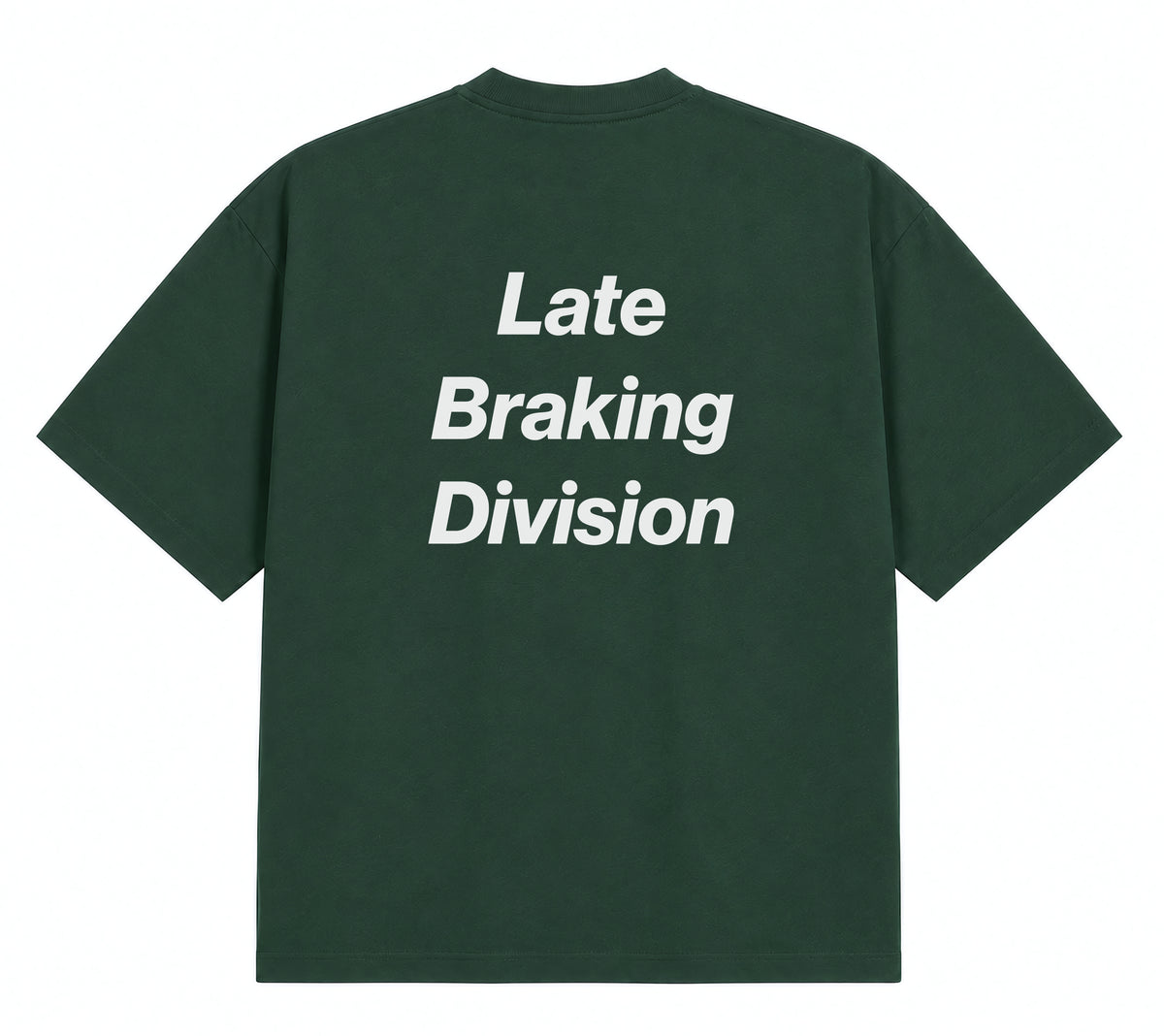 Late Braking Division