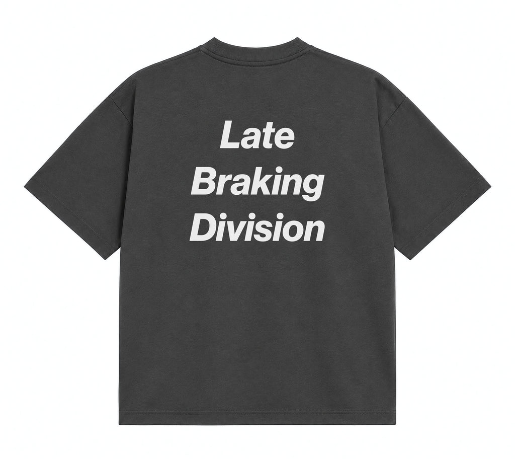 Late Braking Division