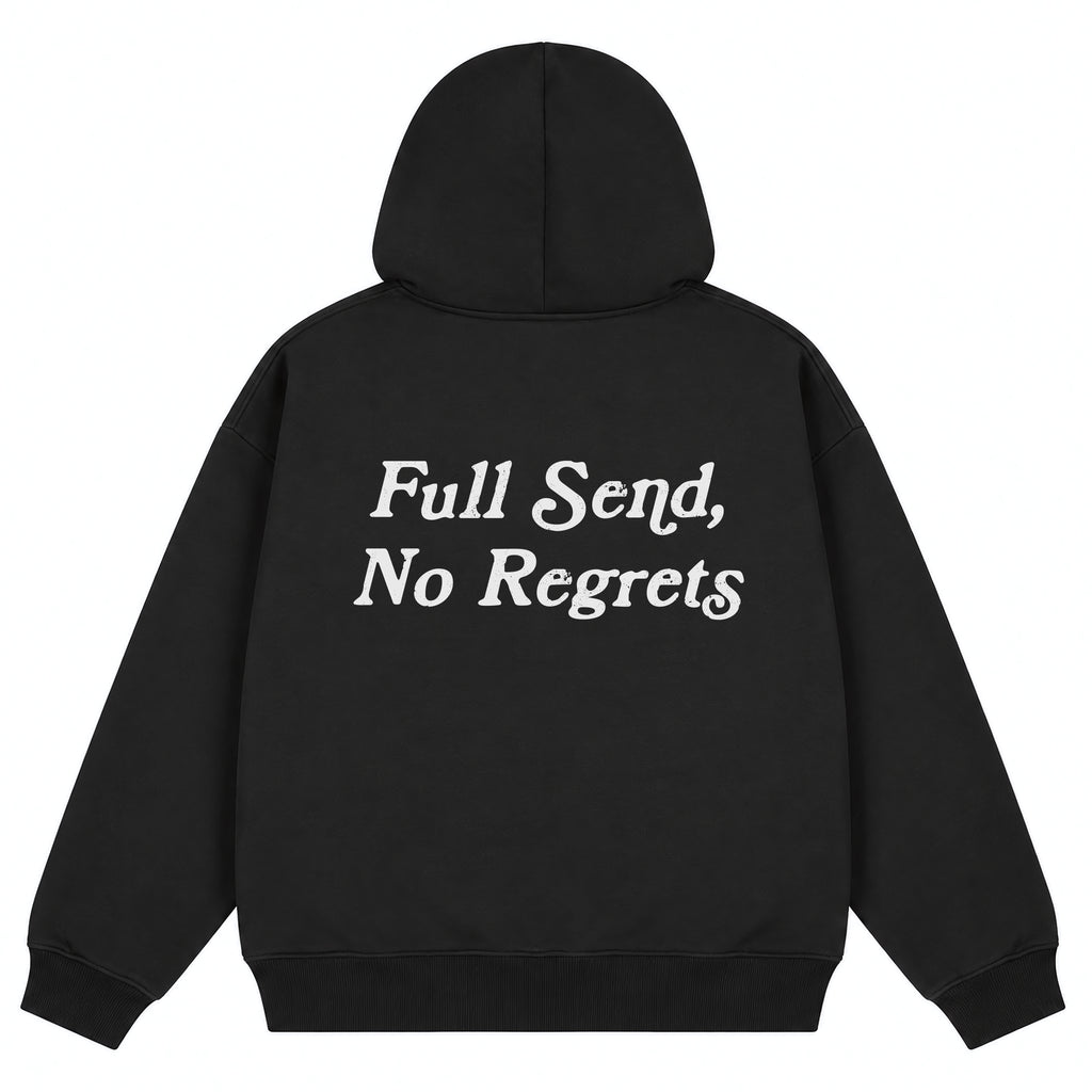 Full Send, No Regrets