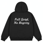 Full Send, No Regrets