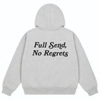 Full Send, No Regrets
