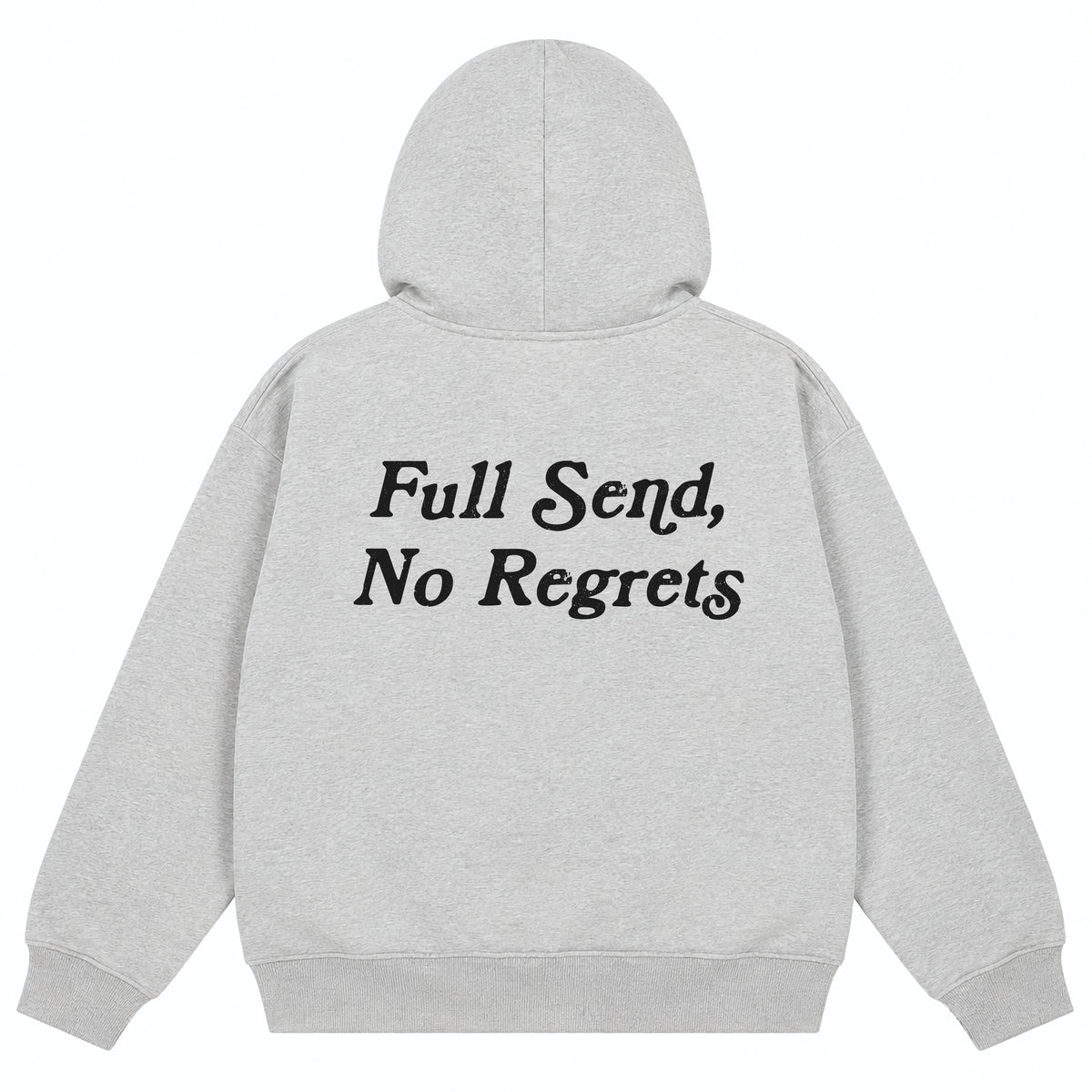 Full Send, No Regrets