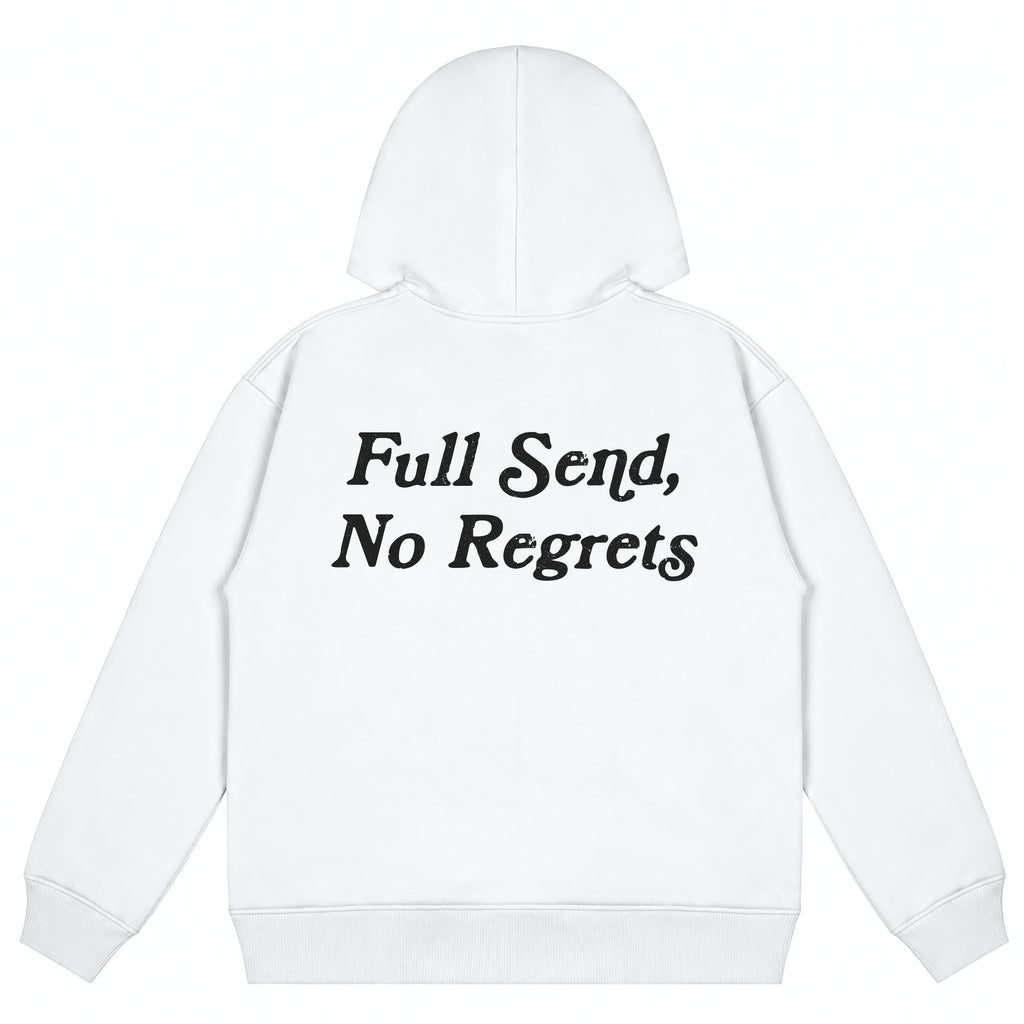 Full Send, No Regrets