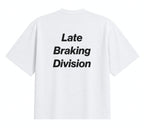 Late Braking Division